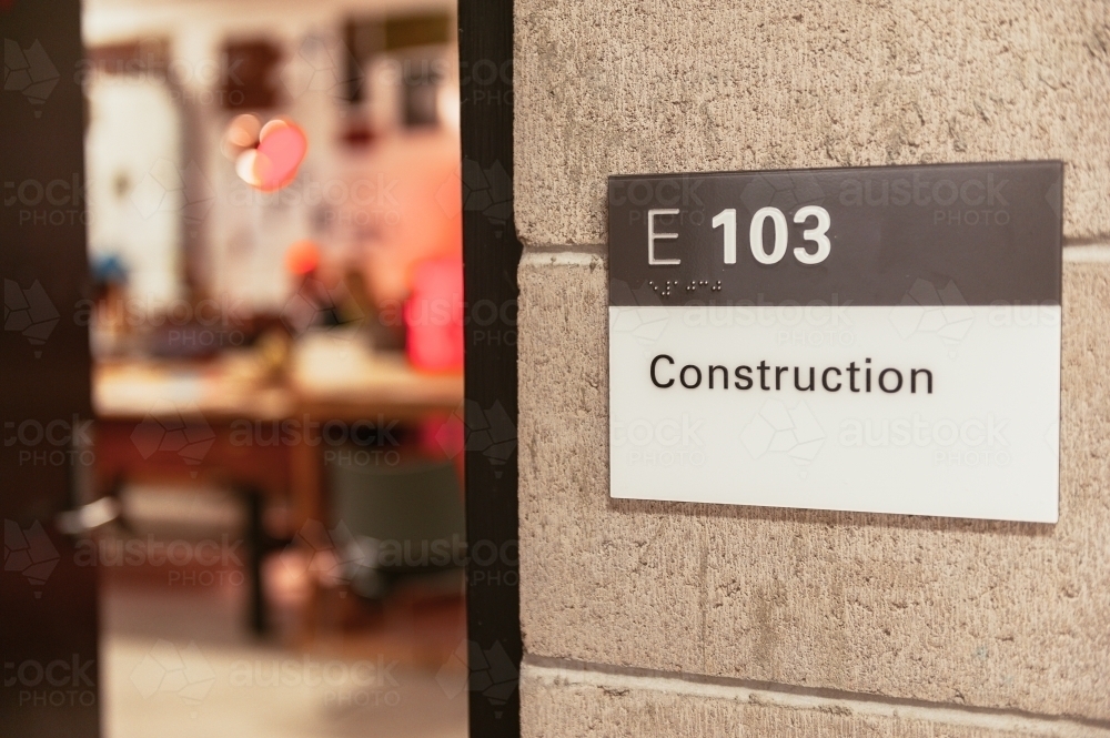 Sign in a creative arts centre for "construction" - Australian Stock Image